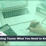 Forex Trading Taxes: What You Need to Know